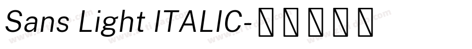 Sans Light ITALIC字体转换